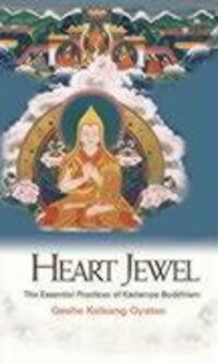 Cover: 9780948006562 | Heart Jewel: The Essential Practices of Kadampa Buddhism | Gyatso