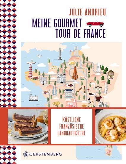 Cover: 9783836921275 | Meine Gourmet-Tour de France | Köstliche französische Landhausküche