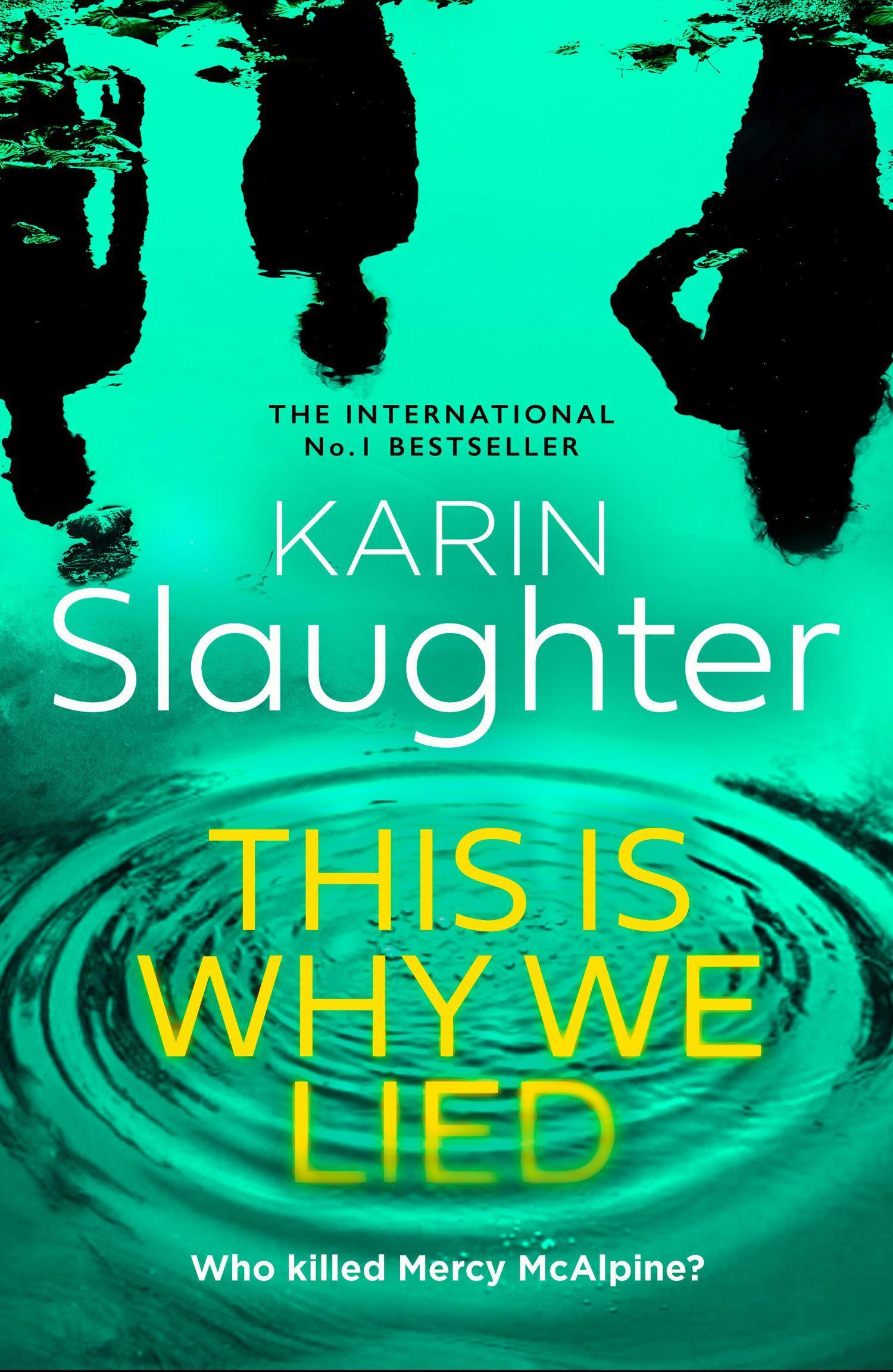 Cover: 9780008704698 | This is Why we Lied | Karin Slaughter | Taschenbuch | 480 S. | 2025