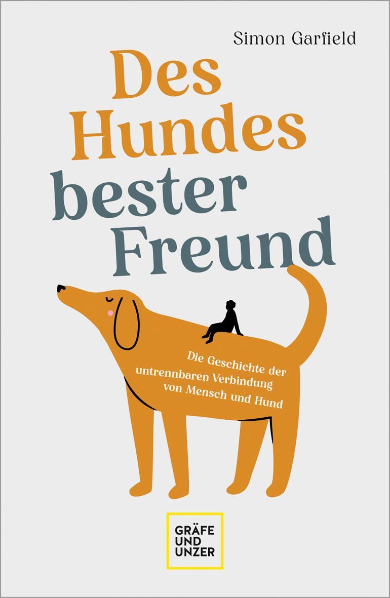 Cover: 9783833881695 | Des Hundes bester Freund | Simon Garfield | Taschenbuch | 309 S.