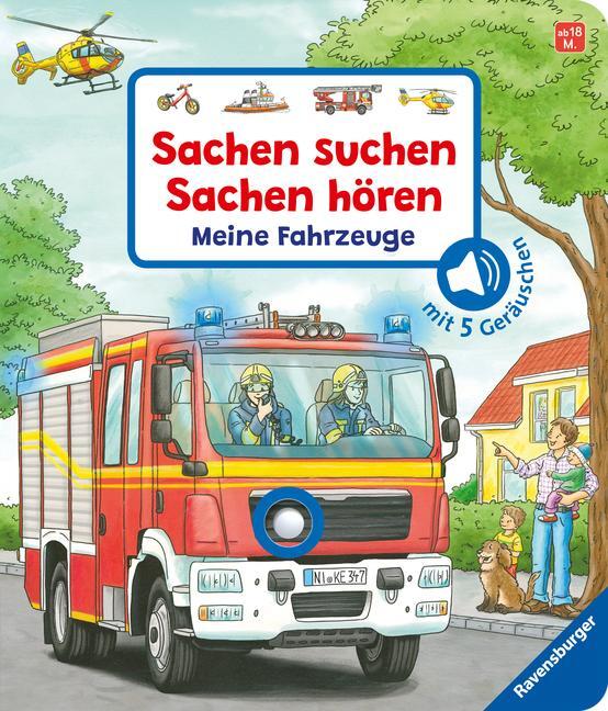 Cover: 9783473437719 | Sachen suchen, Sachen hören: Meine Fahrzeuge | Frauke Nahrgang | Buch