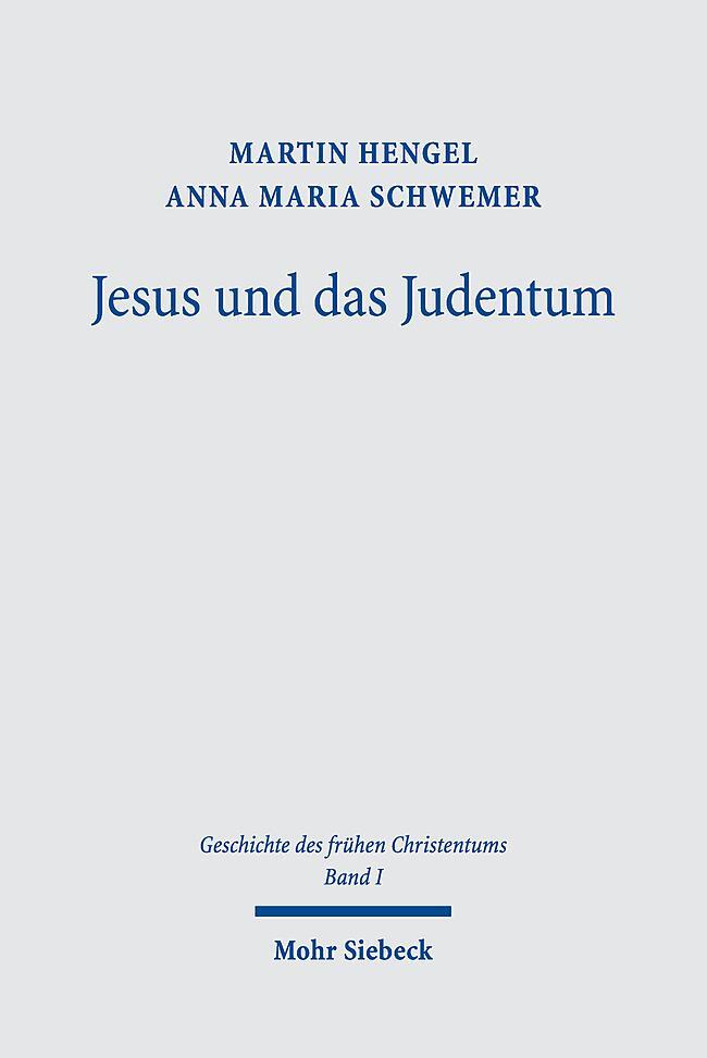 Cover: 9783161493591 | Jesus und das Judentum 01. Jesus und das Judentum | Hengel (u. a.)