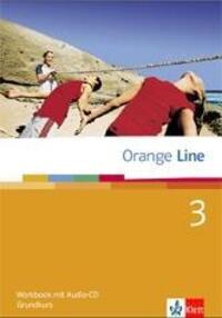 Cover: 9783125475359 | Orange Line 3. Grundkurs. Workbook mit CD | Broschüre | Deutsch | 2007