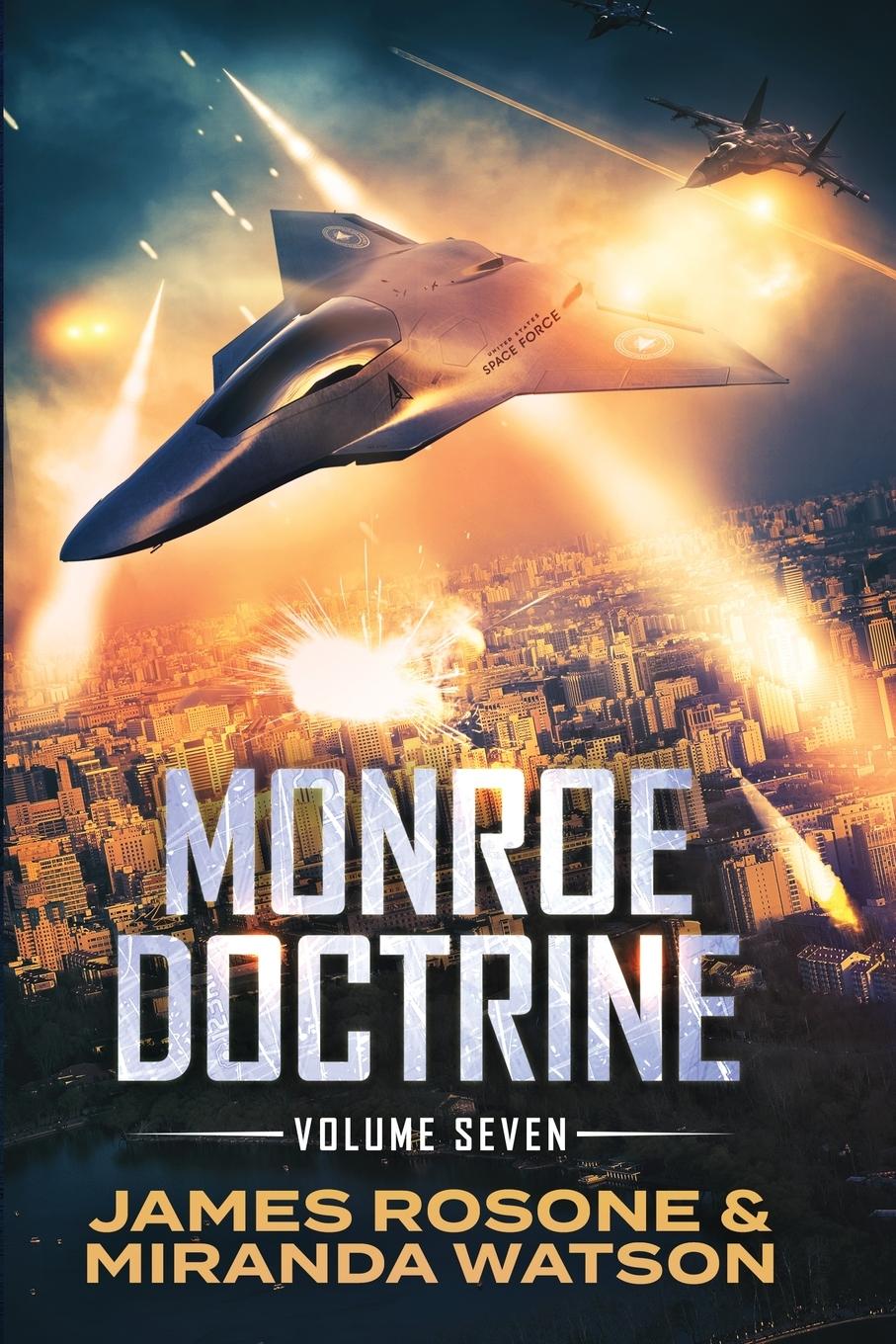 Cover: 9781957634562 | Monroe Doctrine | Volume VII | James Rosone (u. a.) | Taschenbuch