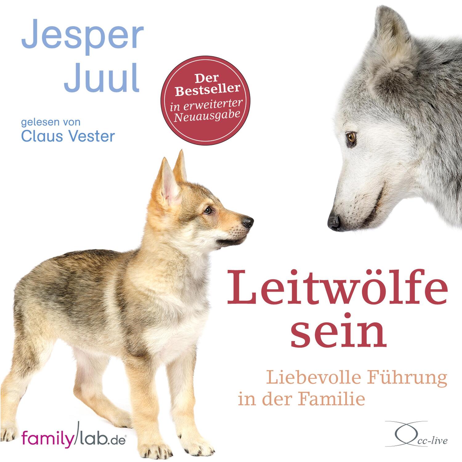 Cover: 9783956163548 | Leitwölfe sein | Liebevolle Führung in der Familie | Jesper Juul | CD