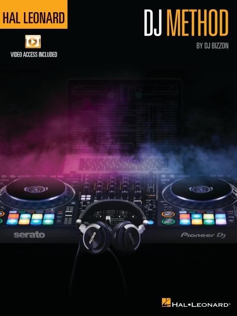 Cover: 888680929411 | Hal Leonard DJ Method by DJ Bizzon | Dj Bizzon | Taschenbuch | 2020