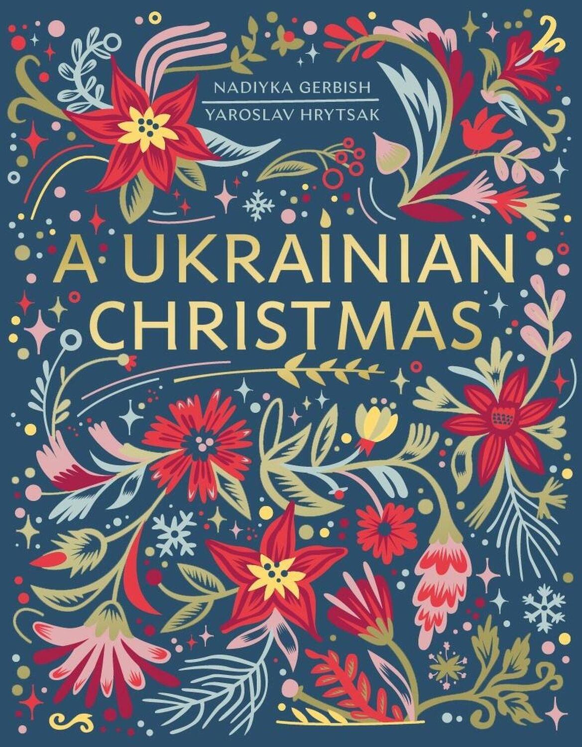 Cover: 9781408728413 | A Ukrainian Christmas | Yaroslav Hrytsak (u. a.) | Buch | 128 S.