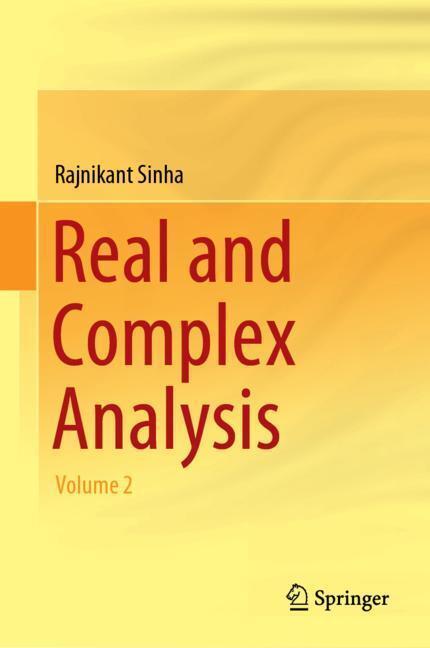 Cover: 9789811328855 | Real and Complex Analysis | Volume 2 | Rajnikant Sinha | Buch | 2018
