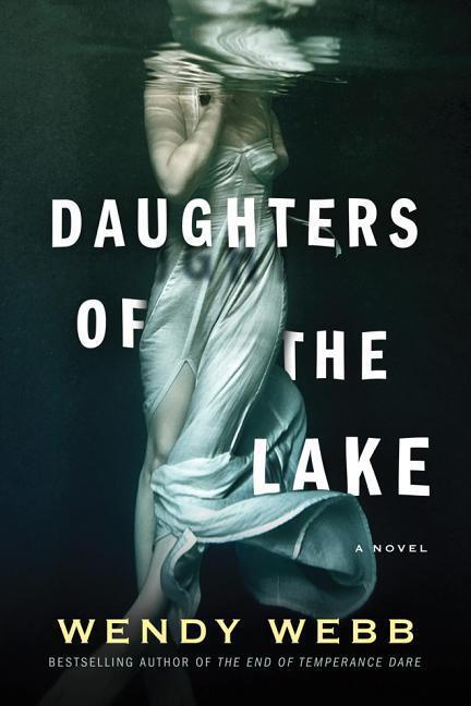 Cover: 9781503901339 | Webb, W: Daughters of the Lake | Wendy Webb | Kartoniert / Broschiert
