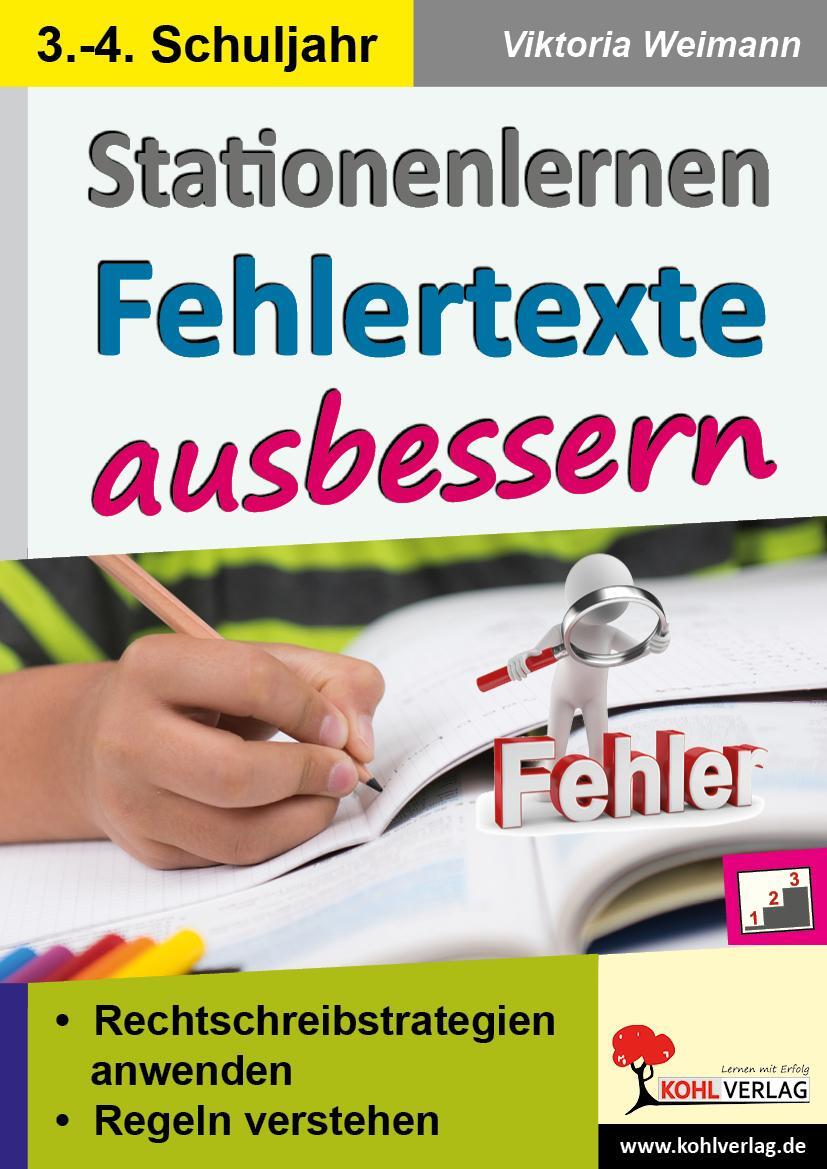Cover: 9783966241441 | Stationenlernen Fehlertexte ausbessern / Klasse 3-4 | Kohl-Verlag