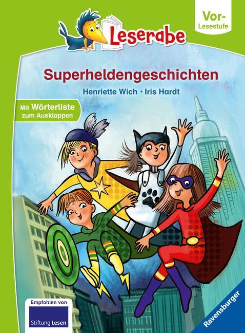 Cover: 9783473460632 | Superheldengeschichten - Leserabe ab Vorschule - Erstlesebuch für...