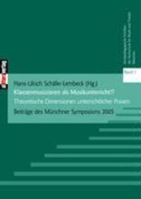 Cover: 9783865201584 | Klassenmusizieren als Musikunterricht? | Hans-Ulrich Schäfer-Lembeck