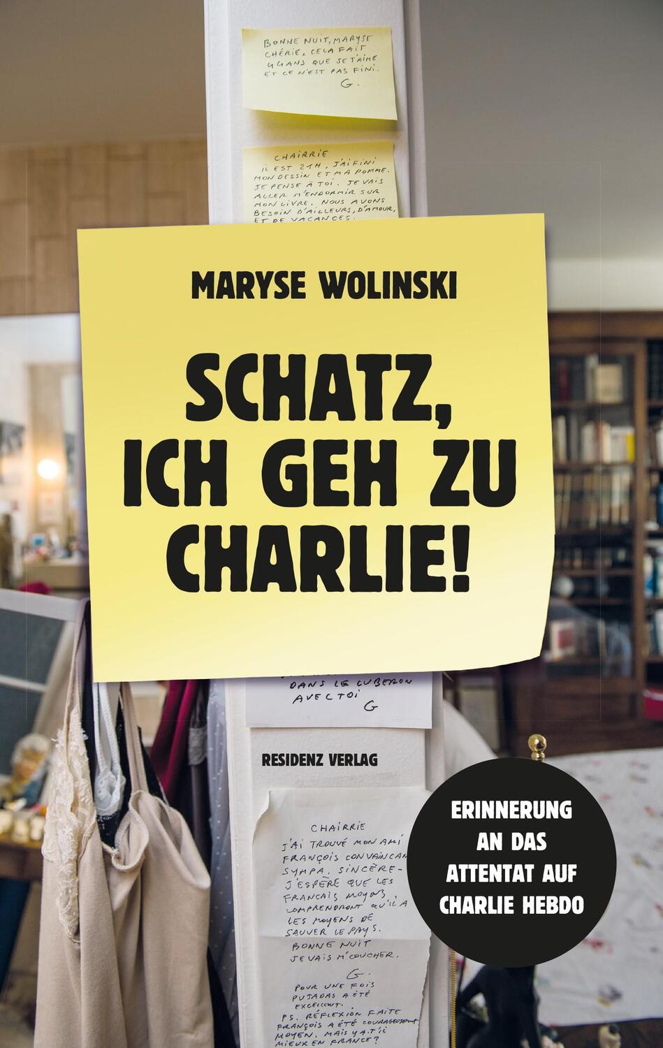 Cover: 9783701716784 | Schatz, ich geh zu Charlie! | Maryse Wolinski | Buch | Deutsch | 2017