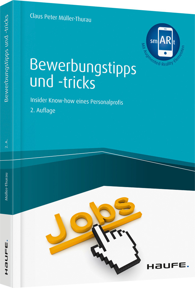 Cover: 9783648115619 | Bewerbungstipps und -tricks | Claus Peter Müller-Thurau | Buch | 2019