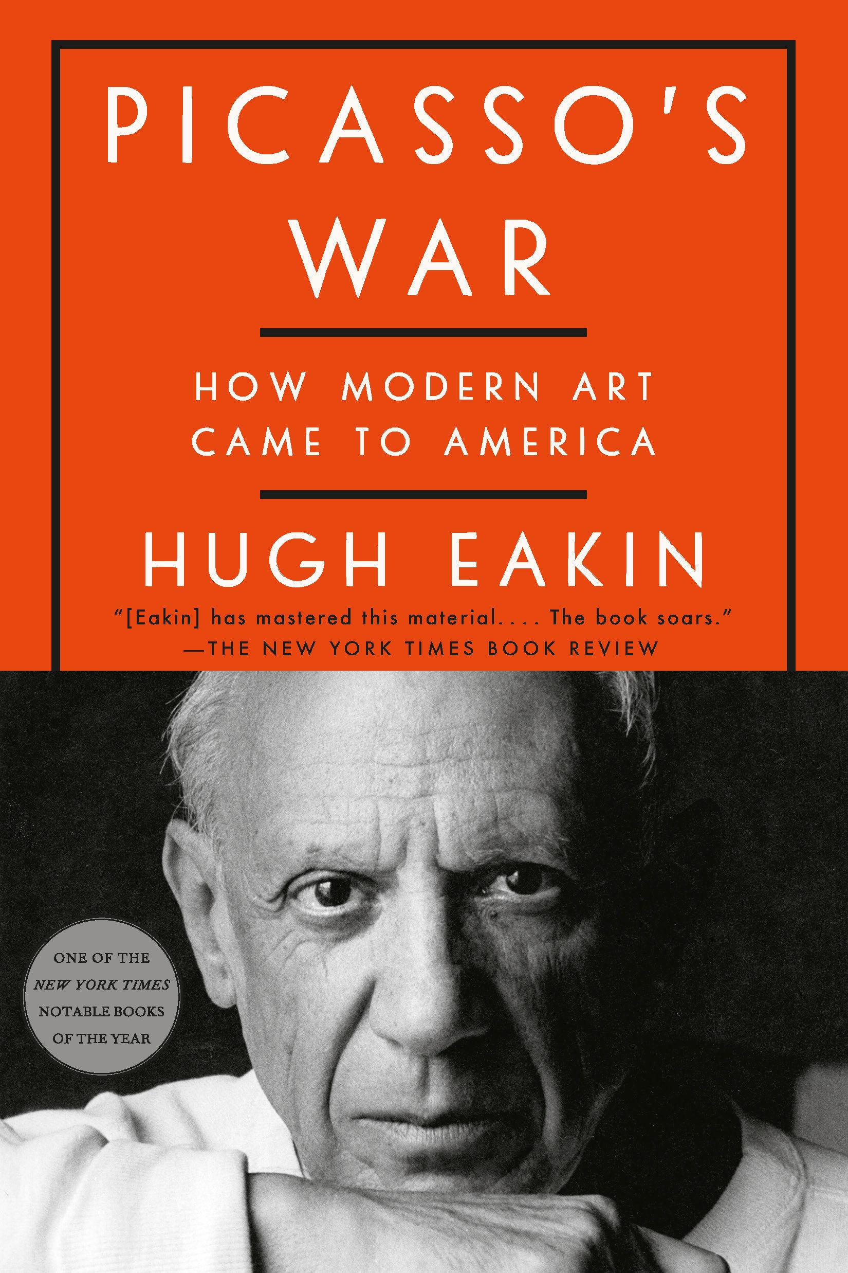 Cover: 9780451498496 | Picasso's War | How Modern Art Came to America | Hugh Eakin | Buch