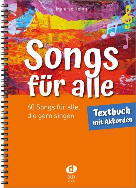 Cover: 9783868493757 | Songs für alle - Textbuch mit Akkorden | Broschüre | Deutsch | 2022