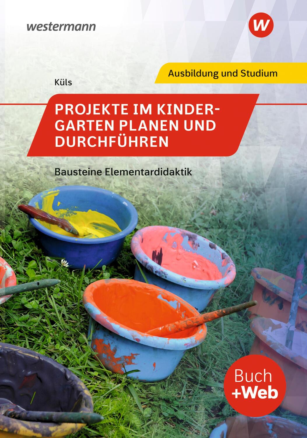 Cover: 9783427402336 | Projekte im Kindergarten planen und durchführen. Schülerband | Küls