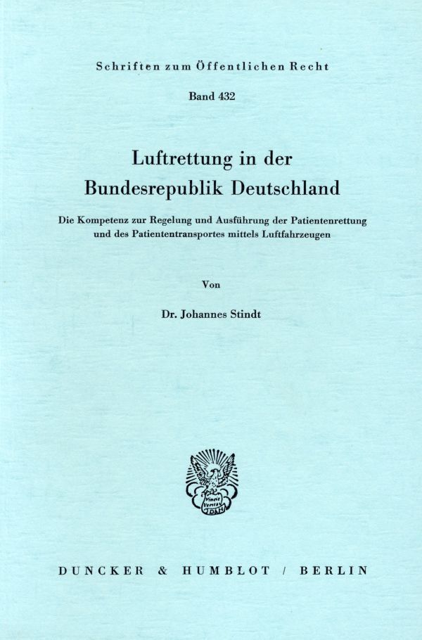 Cover: 9783428052493 | Luftrettung in der Bundesrepublik Deutschland. | Johannes Stindt