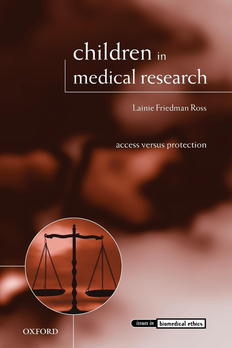 Cover: 9780199230426 | Children in Medical Research | Access Versus Protection | Ross | Buch