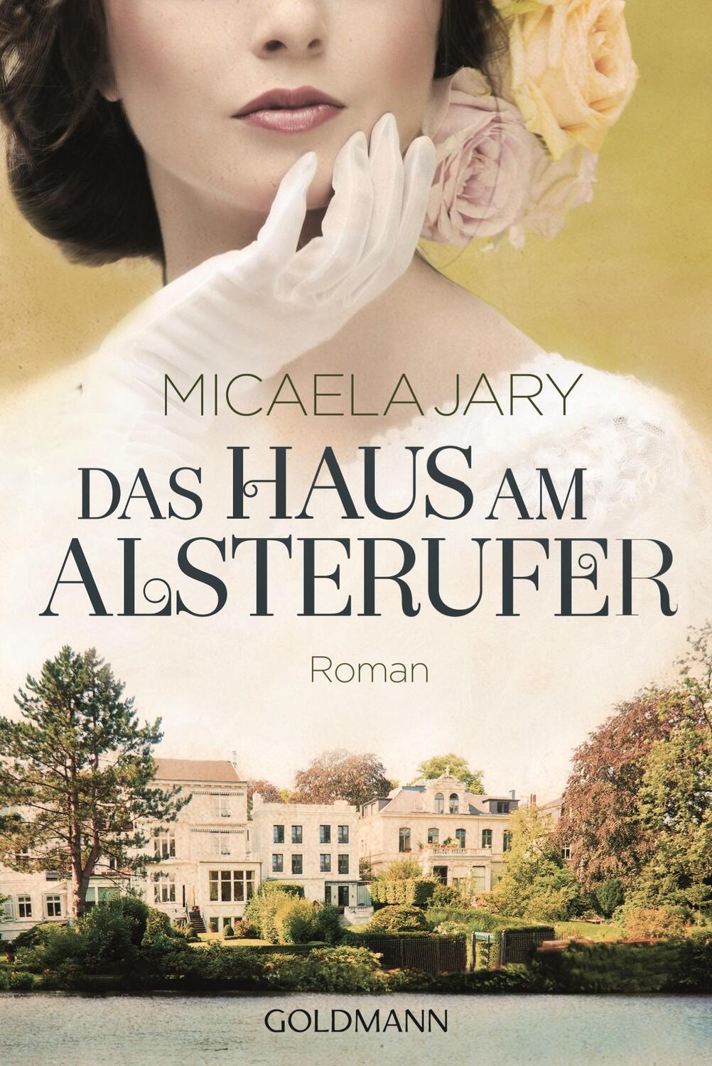 Cover: 9783442480289 | Das Haus am Alsterufer | Micaela Jary | Taschenbuch | Deutsch | 2014