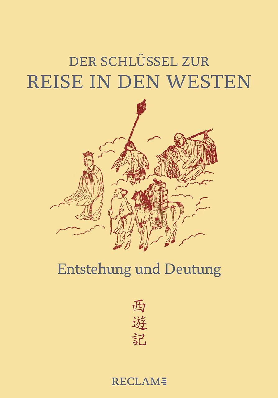 Cover: 9783150112250 | Der Schlüssel zur »Reise in den Westen« | Eva Lüdi Kong | Taschenbuch