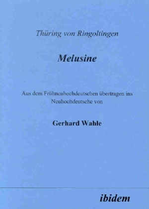 Cover: 9783898213301 | Melusine | Thüring von Ringoltingen | Taschenbuch | Deutsch | ibidem