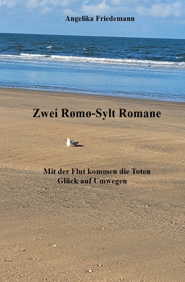 Cover: 9783758487569 | Zwei Rømø-Sylt Romane | Angelika Friedemann | Taschenbuch | 516 S.