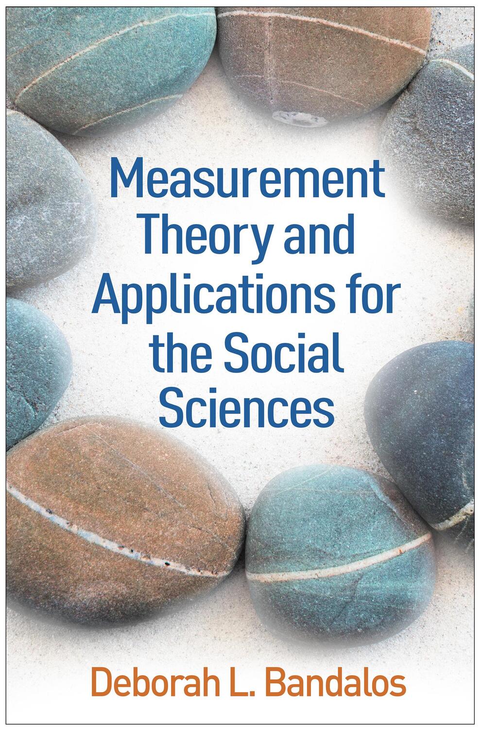 Cover: 9781462532131 | Measurement Theory and Applications for the Social Sciences | Bandalos