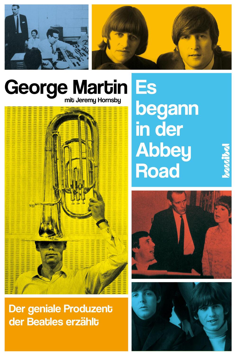 Cover: 9783854454106 | Es begann in der Abbey Road | George Martin (u. a.) | Taschenbuch