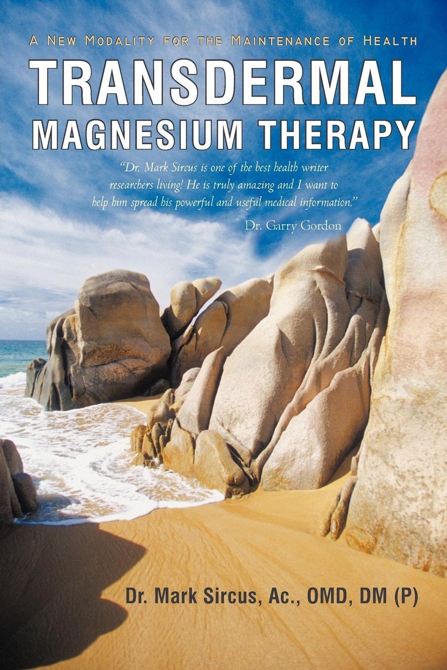 Cover: 9781450283540 | Transdermal Magnesium Therapy | Mark Sircus | Taschenbuch | Paperback