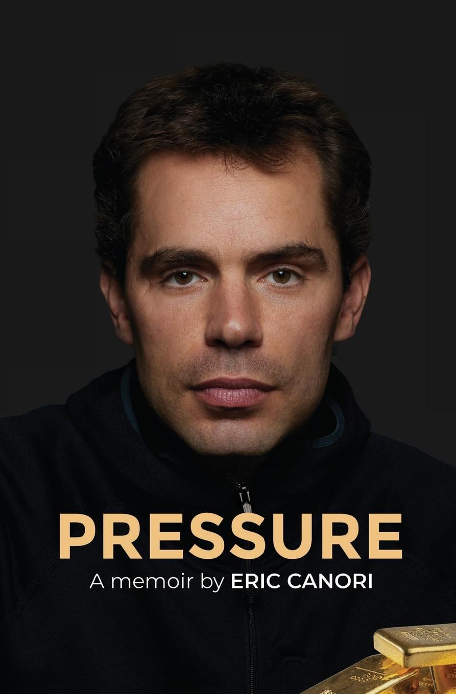Cover: 9798985644708 | Pressure | A Memoir | Eric Canori | Taschenbuch | Paperback | Englisch