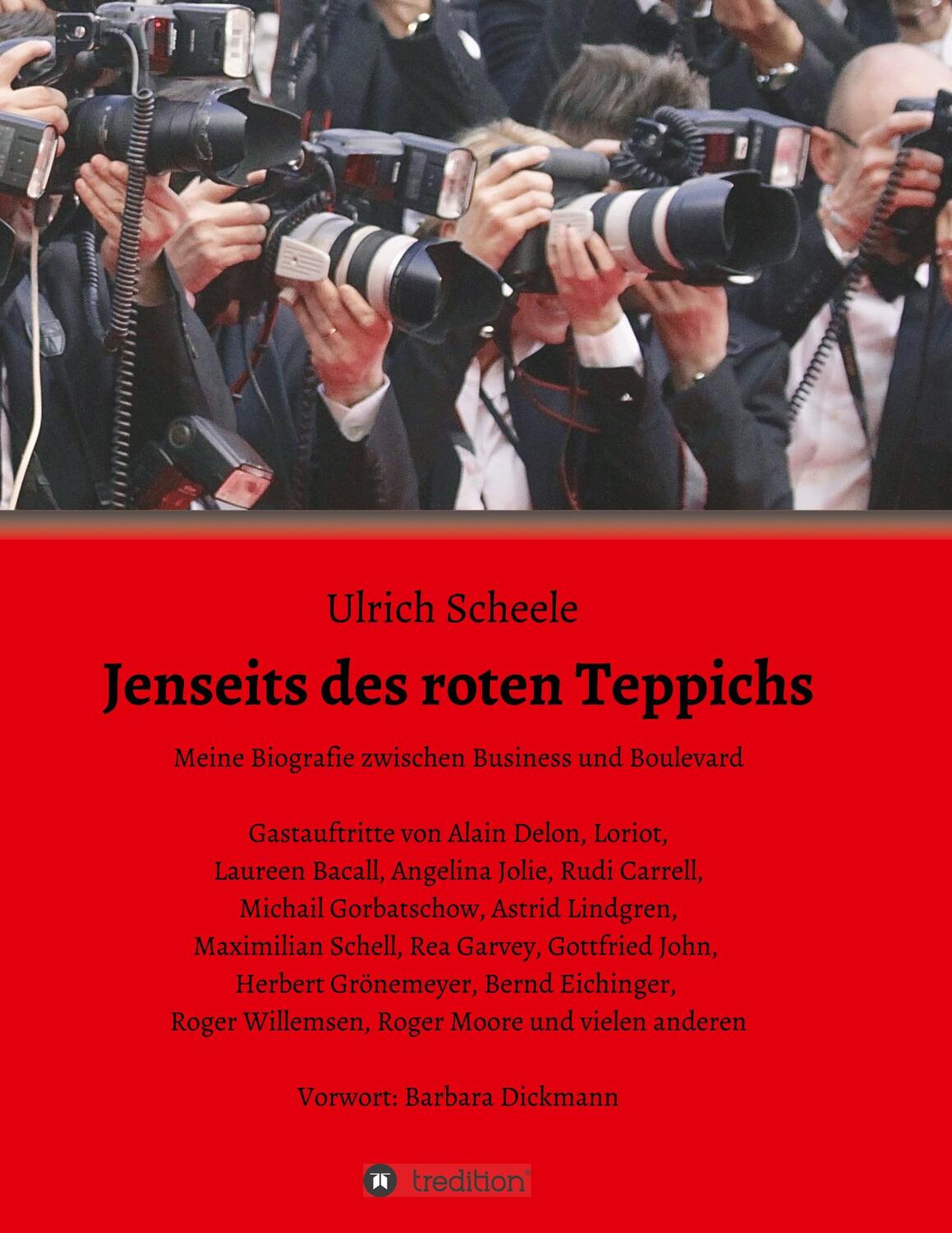 Cover: 9783743956483 | Jenseits des roten Teppichs | Ulrich Scheele | Taschenbuch | tredition