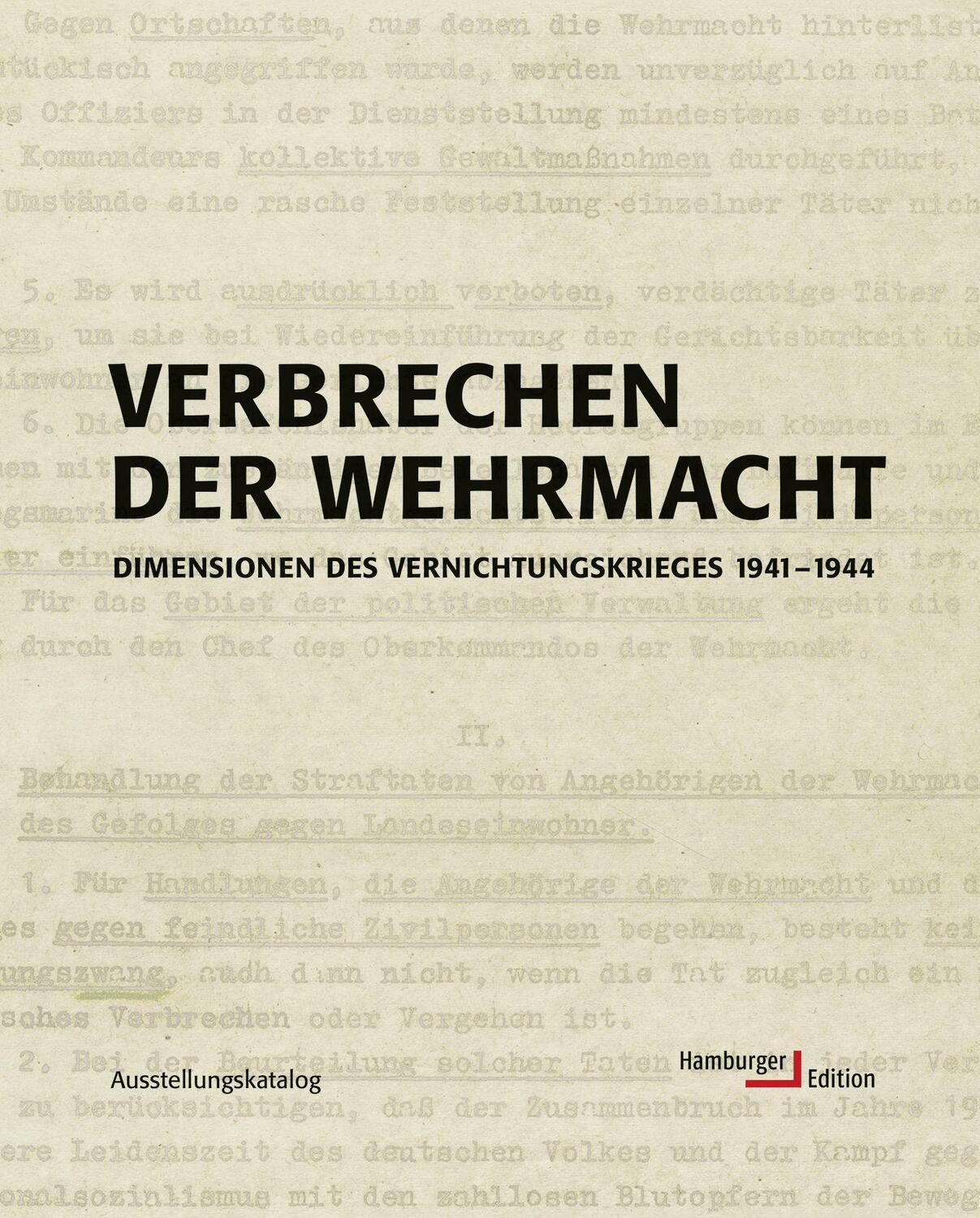 Cover: 9783930908745 | Verbrechen der Wehrmacht | Hamburger Institut für Sozialforschung