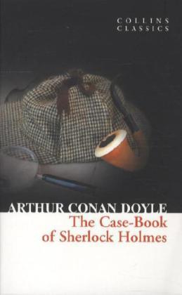 Cover: 9780007420247 | The Case-Book of Sherlock Holmes | Arthur Conan Doyle | Taschenbuch