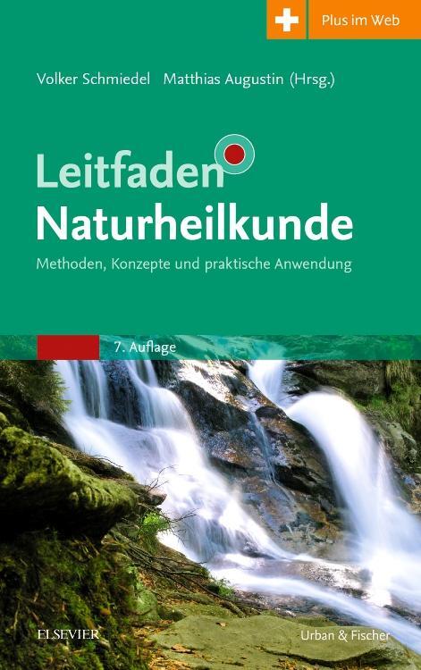 Cover: 9783437551444 | Leitfaden Naturheilkunde | Methoden, Konzepte und praktische Anwendung