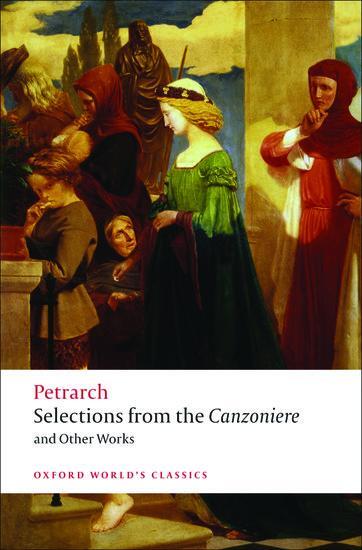 Cover: 9780199540693 | Selections from the Canzoniere and Other Works | F. Petrarch | Buch