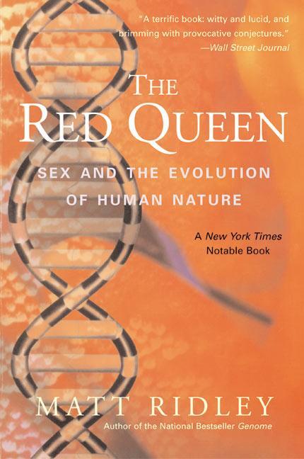 Cover: 9780060556570 | The Red Queen | Sex and the Evolution of Human Nature | Matt Ridley