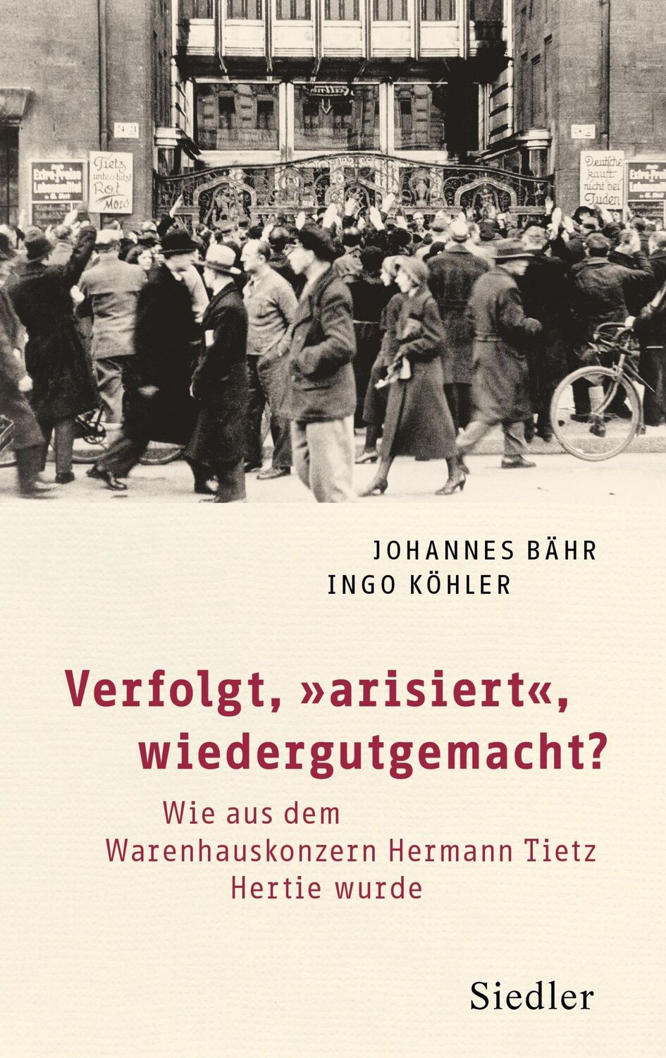 Cover: 9783827501806 | Verfolgt, "arisiert", wiedergutgemacht? | Johannes Bähr (u. a.) | Buch