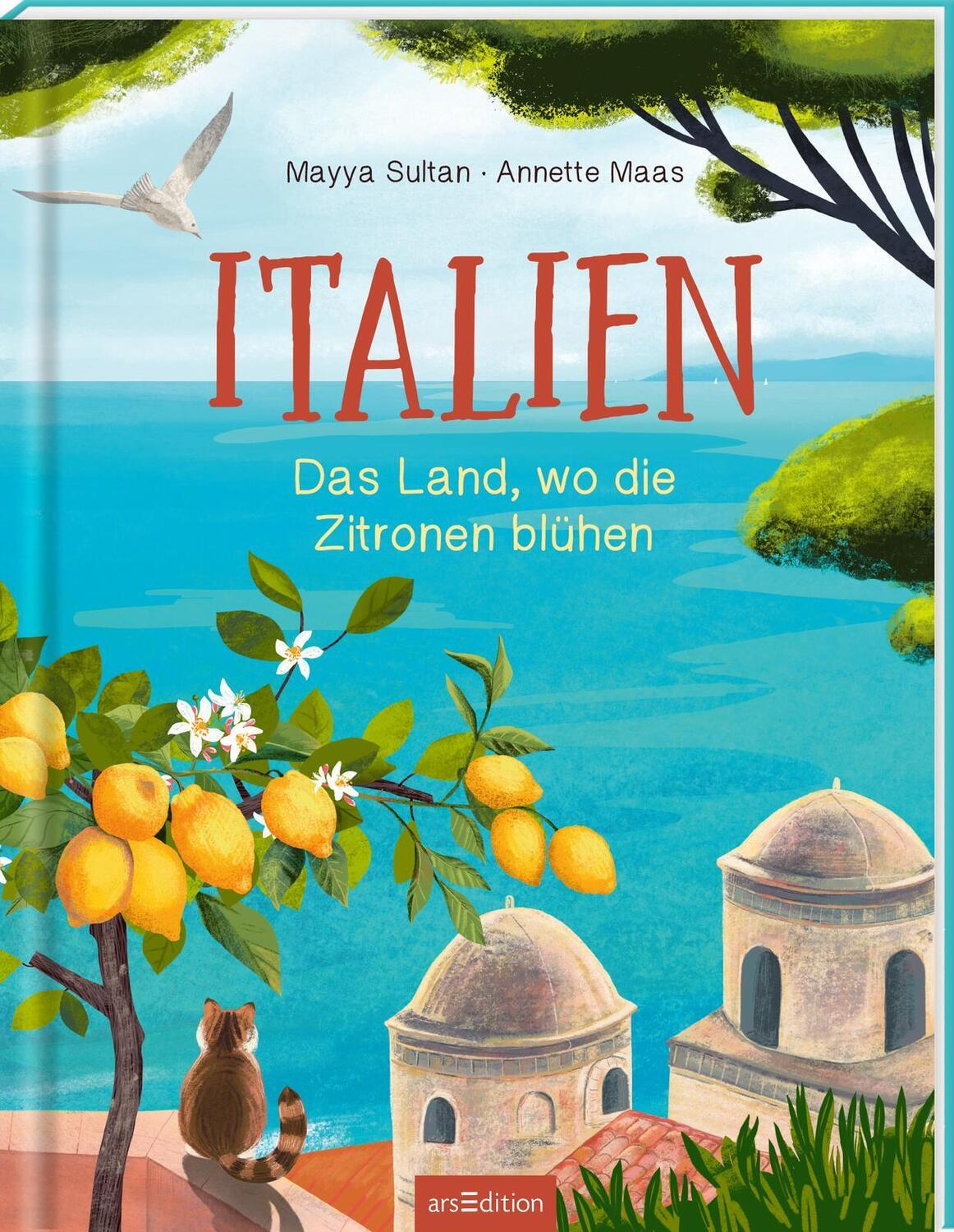 Cover: 9783845855417 | Italien | Das Land, wo die Zitronen blühen | Annette Maas | Buch