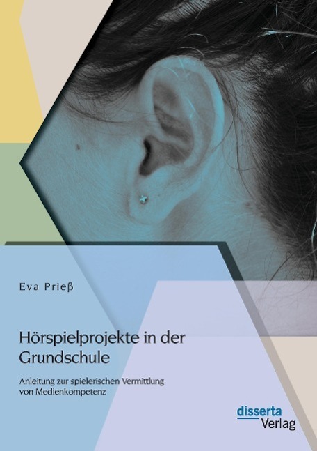 Cover: 9783954253500 | Hörspielprojekte in der Grundschule: Anleitung zur spielerischen...
