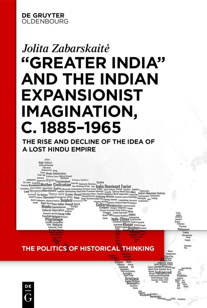 Cover: 9783110997156 | 'Greater India' and the Indian Expansionist Imagination, c. 1885-1965