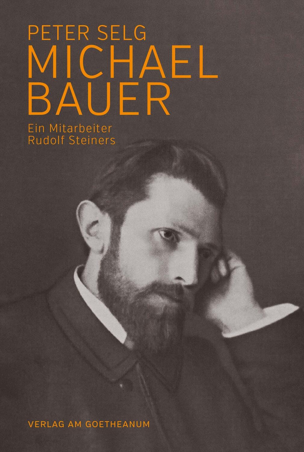 Cover: 9783723516928 | Michael Bauer | Ein Mitarbeiter Rudolf Steiners | Peter Selg | Buch