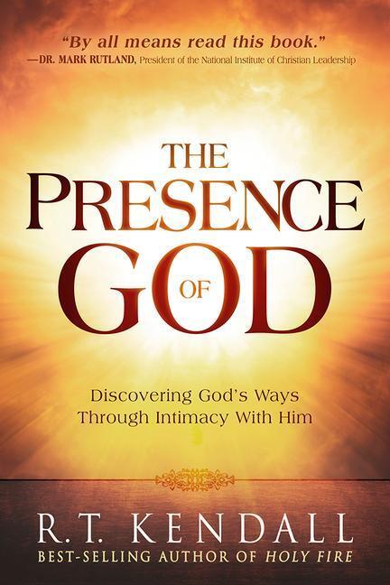 Cover: 9781629991573 | The Presence of God: Discovering God's Ways Through Intimacy with Him
