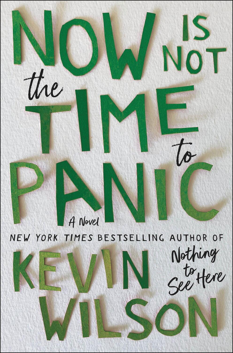 Cover: 9780062913500 | Now Is Not the Time to Panic | Kevin Wilson | Buch | Gebunden | 2022