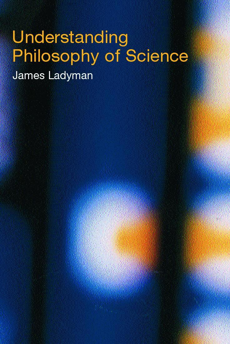 Cover: 9780415221573 | Understanding Philosophy of Science | James Ladyman | Taschenbuch