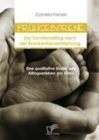 Cover: 9783836676328 | Frühgeborene: Der Familienalltag nach der Krankenhausentlassung | Buch