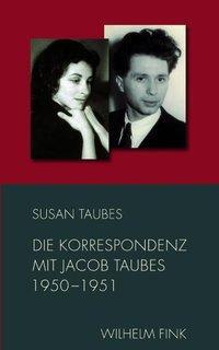 Cover: 9783770551811 | Die Korrespondenz mit Jacob Taubes 1950-1951 | Taubes | Buch | 369 S.