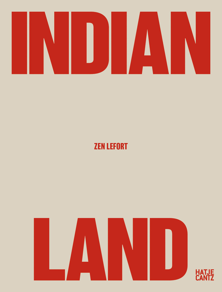 Cover: 9783775753265 | Zen Lefort | Indian Land | Buch | 176 S. | Englisch | 2022