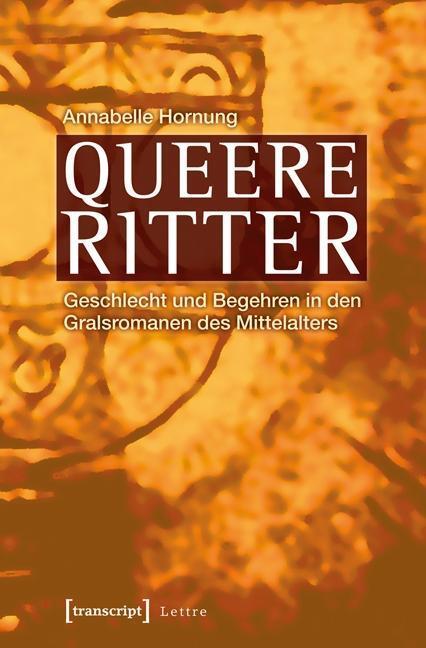 Cover: 9783837620580 | Queere Ritter | Annabelle Hornung | Taschenbuch | 348 S. | Deutsch