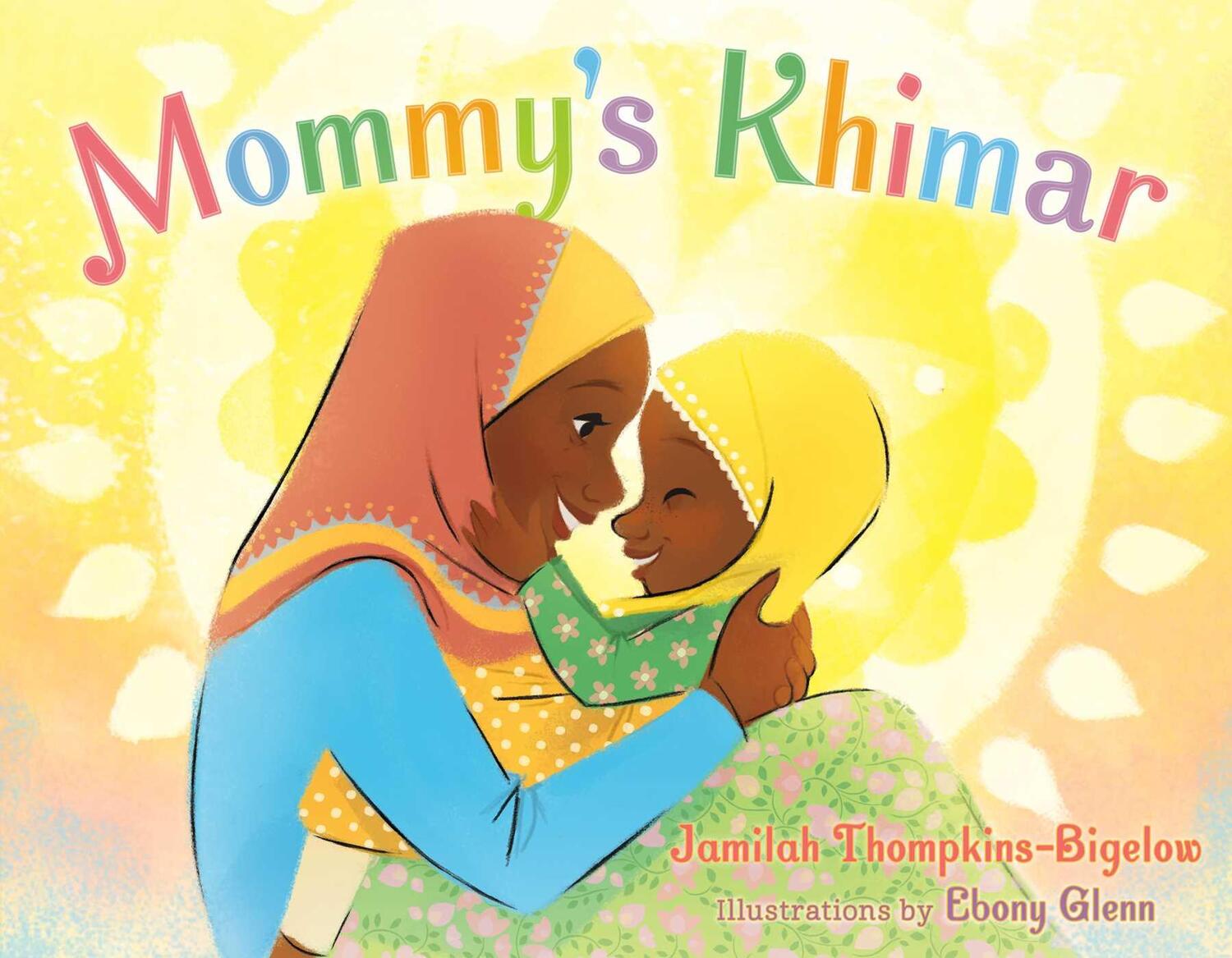 Cover: 9781534400597 | Mommy's Khimar | Jamilah Thompkins-Bigelow | Buch | Englisch | 2018